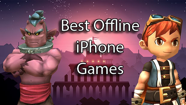 Best Offline iPhone Games - Hardcore iOS